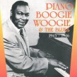 Piano Boogie Woogie- The Blues 1943-1946