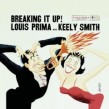 Prima Louis & Keely Smith- Breaking It Up!