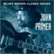 Primer John- Blues Behind Closed Doors