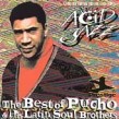 Pucho & Latin Soul Brothers- Best Of