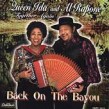 Queen Ida/ Al Rapone- Back On The Bayou