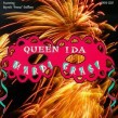 Queen Ida- Mardi Gras
