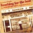 Reaching For The Best- (2cds)-NORTHERN SOUL Of Blackpool Mecca