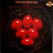 Red Bird Era-(VINYL) Volume 1