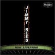 Reed Jimmy- Now Appearing