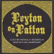 Reverend Peyton- Peyton On Patton