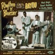 Rhythm n Bluesin By The Bayou- Mad Dogs- Sweet Daddies