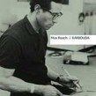 Roach Max- Karbouda