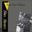 Williams Robert Pete- Blues Masters