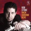 Stone Rob- Back Around Here
