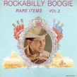 Rockabilly Boogie-(VINYL) Rare Items Vol 2