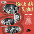 Rock All Night- R&B and Rock & Roll from the 50's