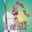 Rollin Rock- Got The Sock Vol.1