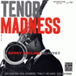 Rollins Sonny- Tenor Madness