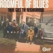 Roomful Of Blues<br>There Goes The Neighborhood