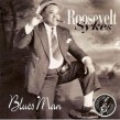 Sykes Roosevelt- Blues Man