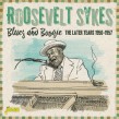Sykes Roosevelt- Blues & Boogie 1950-1957