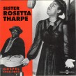 Tharpe Sister Rosetta- 1938-1943