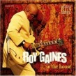 Gaines Roy- In the House- Live in Switzerland