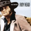 Head Roy- Treat Him Right! BEST OF
