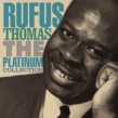 Thomas Rufus- The Platinum Collection