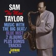 Taylor Sam THE MAN- Music With The Big Beat