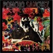 Sanchez Poncho- Latin Spirits