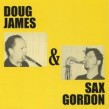 Sax Gordon & Doug James- Heavy Horns