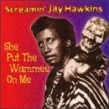 Hawkins Screaming Jay- She Put The Wammee On Me