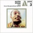 Shepp Archie- (2CDS) Blase' Live At Pan African Festival