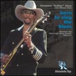 Fillmore Slim- Born To Sing The Blues