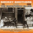 Smothers Smokey- Sings the Backporch Blues