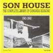 Son House- Complete Library Of Congress Sessions