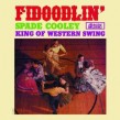 Cooley Spade- Fidoodlin  KING OF WESTERN SWING