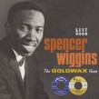 Wiggins Spencer- The GOLDWAX Years