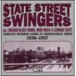 State Street Swingers- Complete 1936-37 Recordings