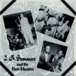 Summers J. B.- And The Blues Shouters