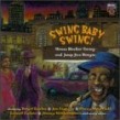 Swing Baby Swing!- SWINGTIME JUMP BLUES