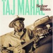 Mahal Taj-(USED)  Senor Blues