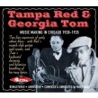 Tampa Red Georgia Tom- (4CDS) Chicago 1928-1935