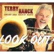 Hanck Terry- LOOK OUT!!
