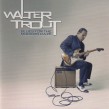 Trout Walter- Blues For The Modern Daze