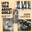 Music From Tucson 1964-68- Let's Talk About Girls
