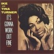 Turner Ike & Tina-It's Gonna Work Out Fine