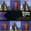 Davis Tyrone- Had It All The Time/ Without You...(2on1)