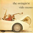 Musso Vido- The Swinginst