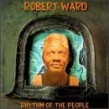 Ward Robert- Rhythm Of The People