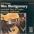 Montgomery Wes- Full House