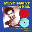 West Coast Divas- California Blues Canaries