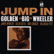 Golden Big Wheeler-Jump In
